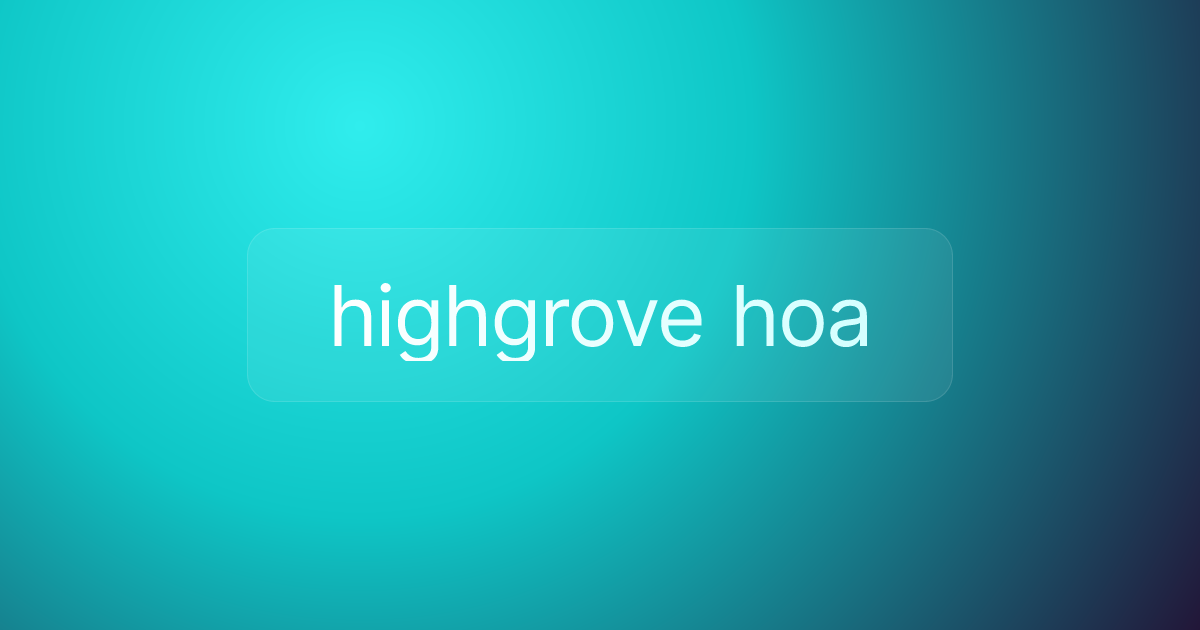 highgrove hoa