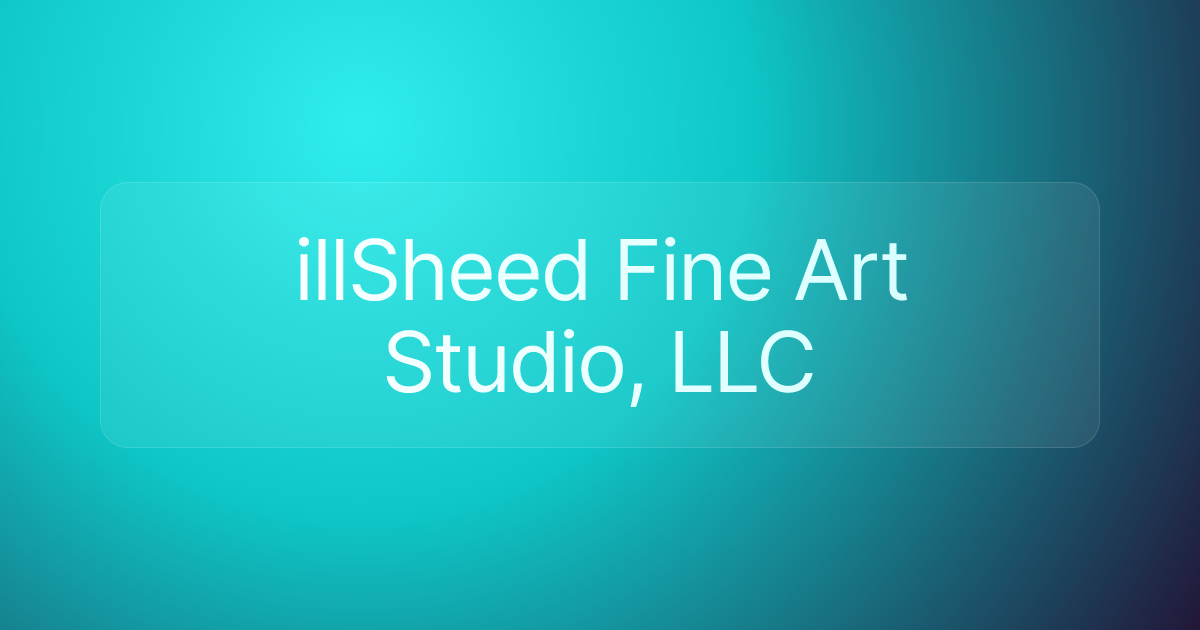 illSheed Fine Art Studio, LLC