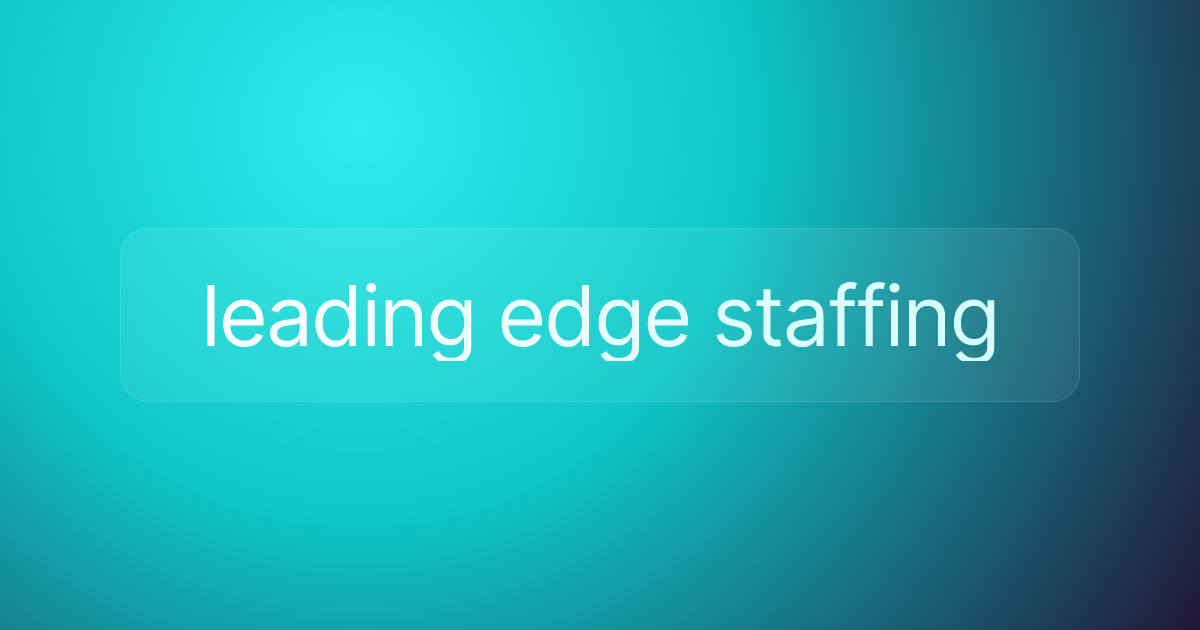 leading edge staffing