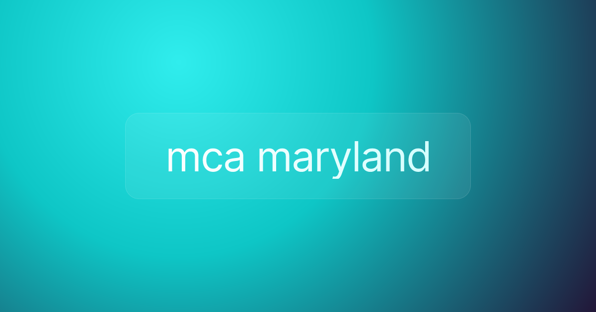 mca maryland