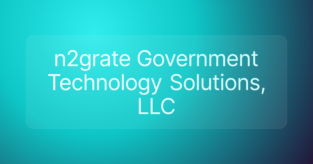 n2grate Government Technology Solutions, LLC
