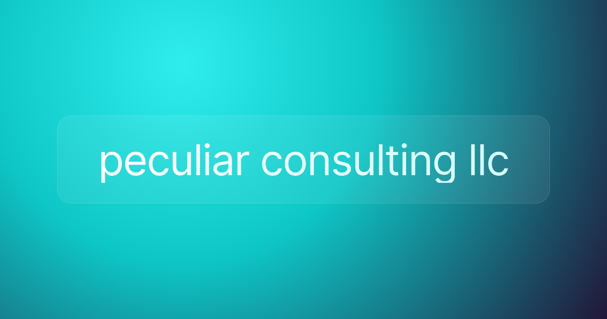 peculiar consulting llc