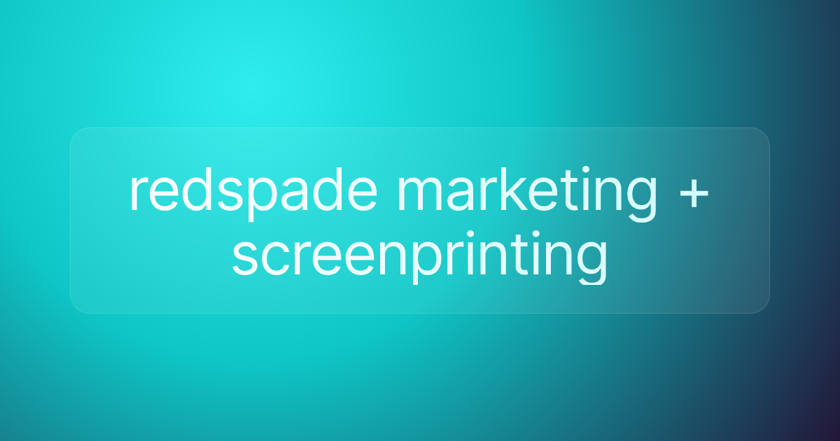 redspade marketing + screenprinting