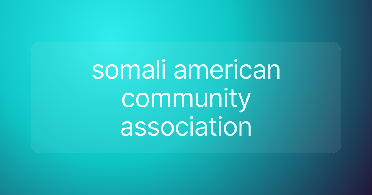 somali american community association