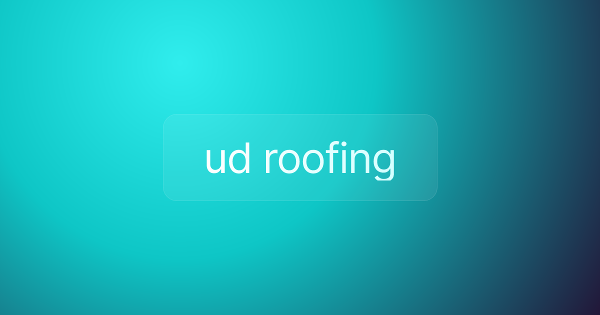 ud roofing