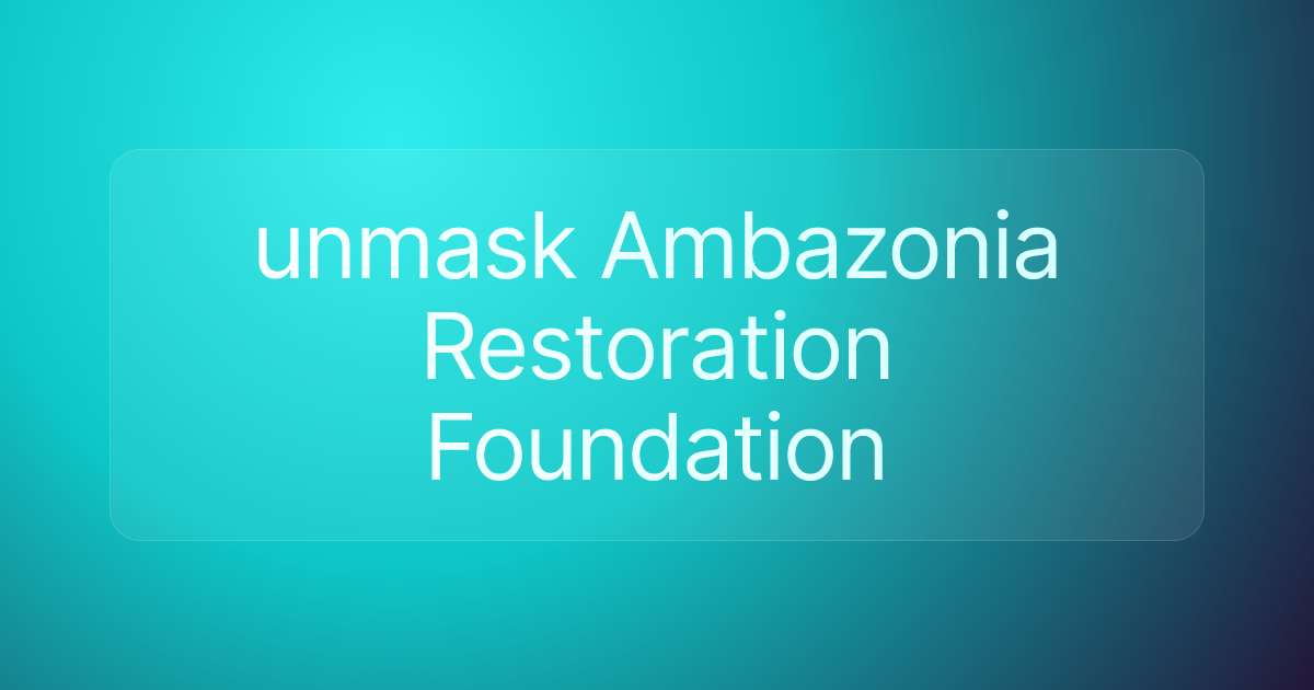 unmask Ambazonia Restoration Foundation