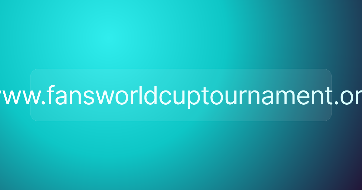 www.fansworldcuptournament.org
